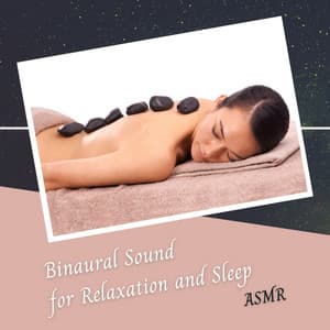 ASMR: Binaural Sound for Relaxation and Sleep - The ASMR Triggers