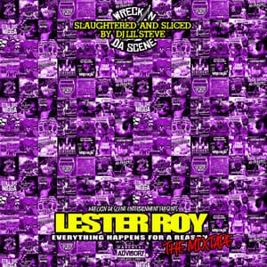 Everything Happens for a Reason  Slaughter & Sliced - DJ Lil Steve