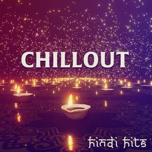 CHILLOUT HINDI HITS – Oriental Disco Club Music - Chillout Habits