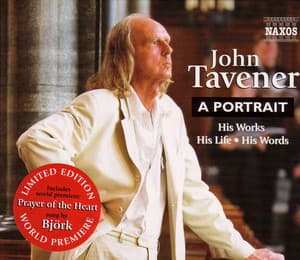 Tavener: John Tavener - A Portrait - John Tavener
