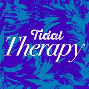 Tidal Therapy - Nature Waves