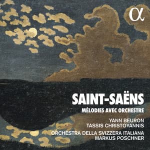 Saint-Saëns: Mélodies avec orchestre - Camille Saint-Saëns