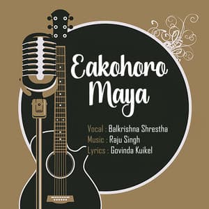 Eakohoro Maya - Raju Singh