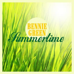 Summertime - Bennie Green