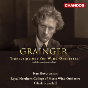 Grainger: Transcriptions for Wind Orchestra - Percy Grainger