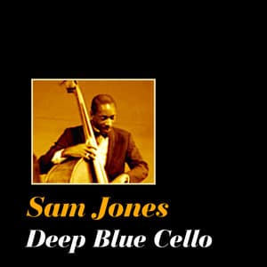 Deep Blue Cello - Sam Jones