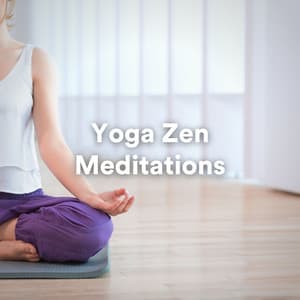 Zen Yoga Meditations - Relaxing Guru