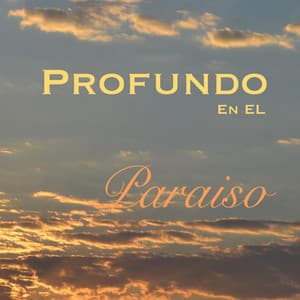 Profundo en el Paraiso - Meditación Interna