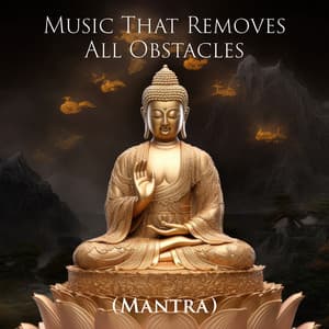 Music That Removes All Obstacles - Sai Mantra