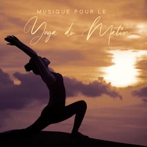 Musique pour le Yoga du Matin. Silence l'Esprit, la Relaxation, des Exercices d'Étirement, le Bien-Étre - Petits Yogis Musique Masters
