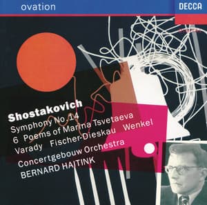 Shostakovich: Symphony No. 14; Six Poems of Marina Tsvetaeva - Dmitri Shostakovich