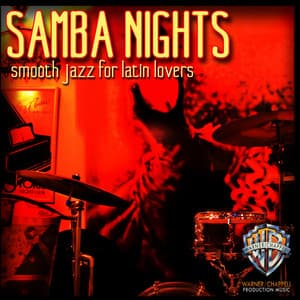 Samba Nights: Smooth Jazz for Latin Lovers - Club Bossa Lounge Players