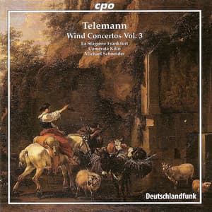 Telemann: Wind Concertos, Vol. 3 - Georg Philipp Telemann
