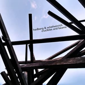 Crucibles and Beams - Mats Hedberg