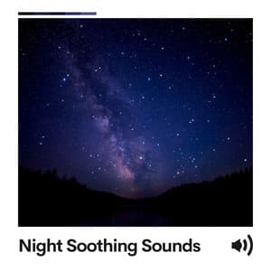 Night Soothing Sounds - White Noise Radiance