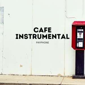 Payphone - Cafe Instrumental
