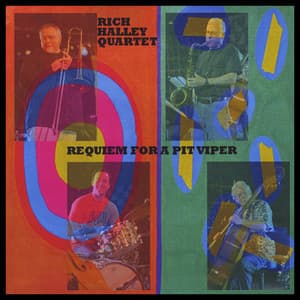 Requiem for a Pit Viper - Rich Halley