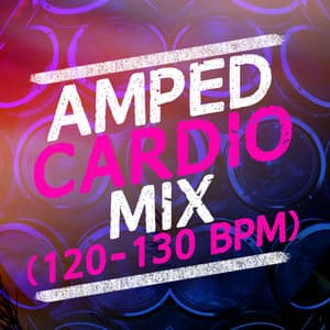 Amped Cardio Mix - Cardio All-Stars