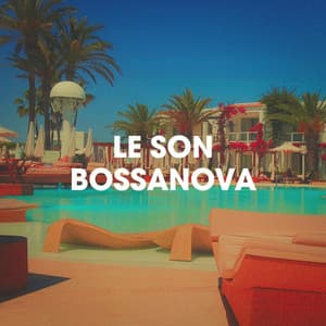 Le son bossanova - Bossa Cafe en Ibiza