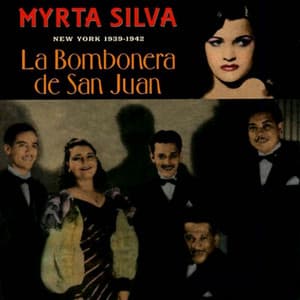 La Bombonera De San Juan - Myrta Silva