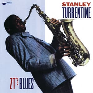 Z.T.'s Blues - Stanley Turrentine