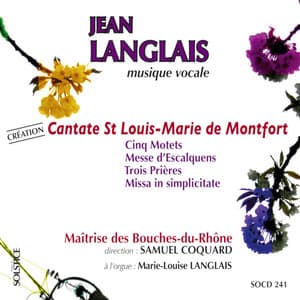 Langlais: Vocal Music - Jean Langlais