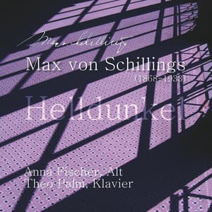 Helldunkel - Max von Schillings