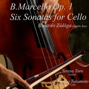 Marcello Six Sonatas for Violoncello Op. 1 - Benedetto Marcello