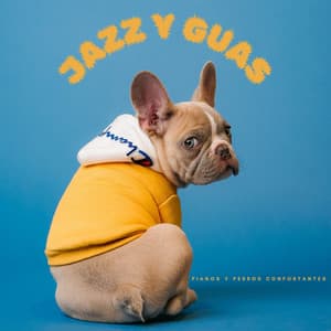 Jazz Y Guas: Pianos Y Perros Confortantes - Relajante Universo de Música de Piano