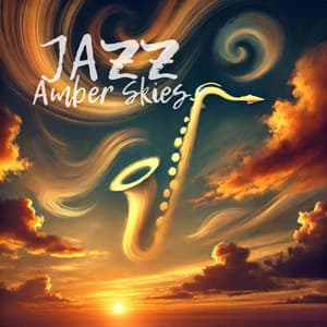 Amber Skies: Mellow Jazz Sounds of Autumn, Instrumental Sax and Piano, Relaxing BGM - Jazz Music Lovers Club
