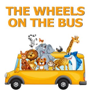 The Wheels on the Bus - The Wheels on the Bus