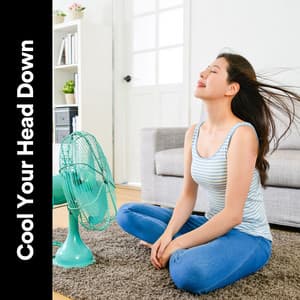 Cool Your Head Down - Fan Sounds For Sleep