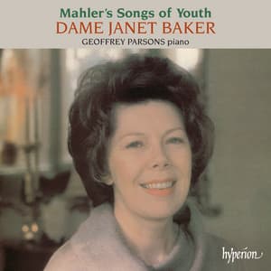 Mahler: Songs of Youth; Lieder eines fahrenden Gesellen - Gustav Mahler