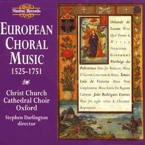 European Choral Music - Christ Church Cathedral Choir
