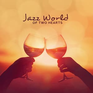 Jazz World of Two Hearts - Franky Mood