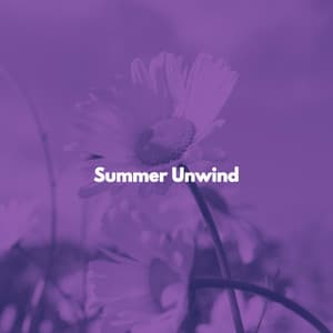 Summer Unwind - Deluxe Coffee Shop Music
