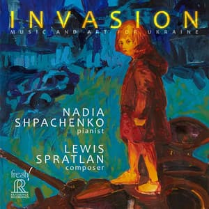 Spratlan: Invasion — Music and Art for Ukraine - Lewis Spratlan