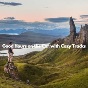 Good Hours on the Car with Cozy Tracks - Chill Jazz