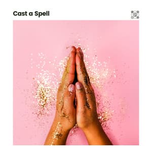 Cast a Spell - Pink Noise