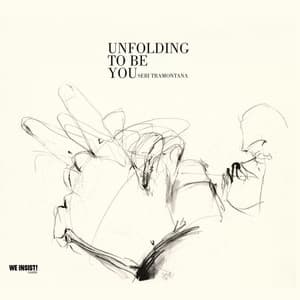 Unfolding to be you - Sebi Tramontana