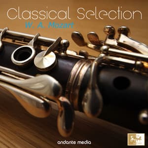Classical Selection, W. A. Mozart: Symphony No. 54, K. Anh. 216 - Wolfgang Amadeus Mozart