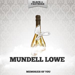Memories of You - Mundell Lowe