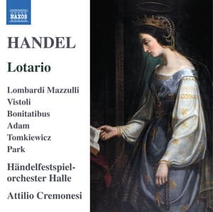 Handel: Lotario, HWV 26 - George Frideric Handel