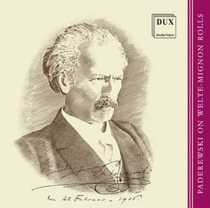 Paderewski on Welte-Mignon Rolls - Ignacy Jan Paderewski