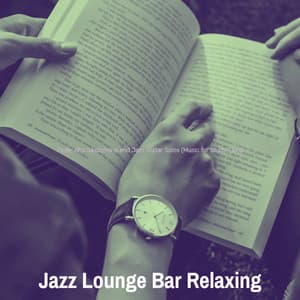 Flute, Alto Saxophone and Jazz Guitar Solos - Jazz Lounge Bar Relaxing