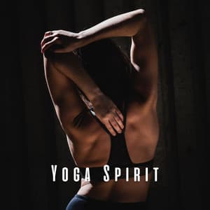 Yoga Spirit: Meditative Piano for Inner Calm - Pianopassion