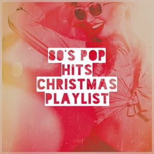 80's Pop Hits Christmas Playlist - 80s Pop Stars