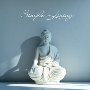 Simple Living: Buddhist Meditation Music - Buddhism Academy
