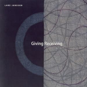 Giving Receiving - Lars Jansson