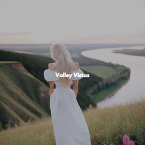 Valley Vistas - Jazz Lounge Playlist